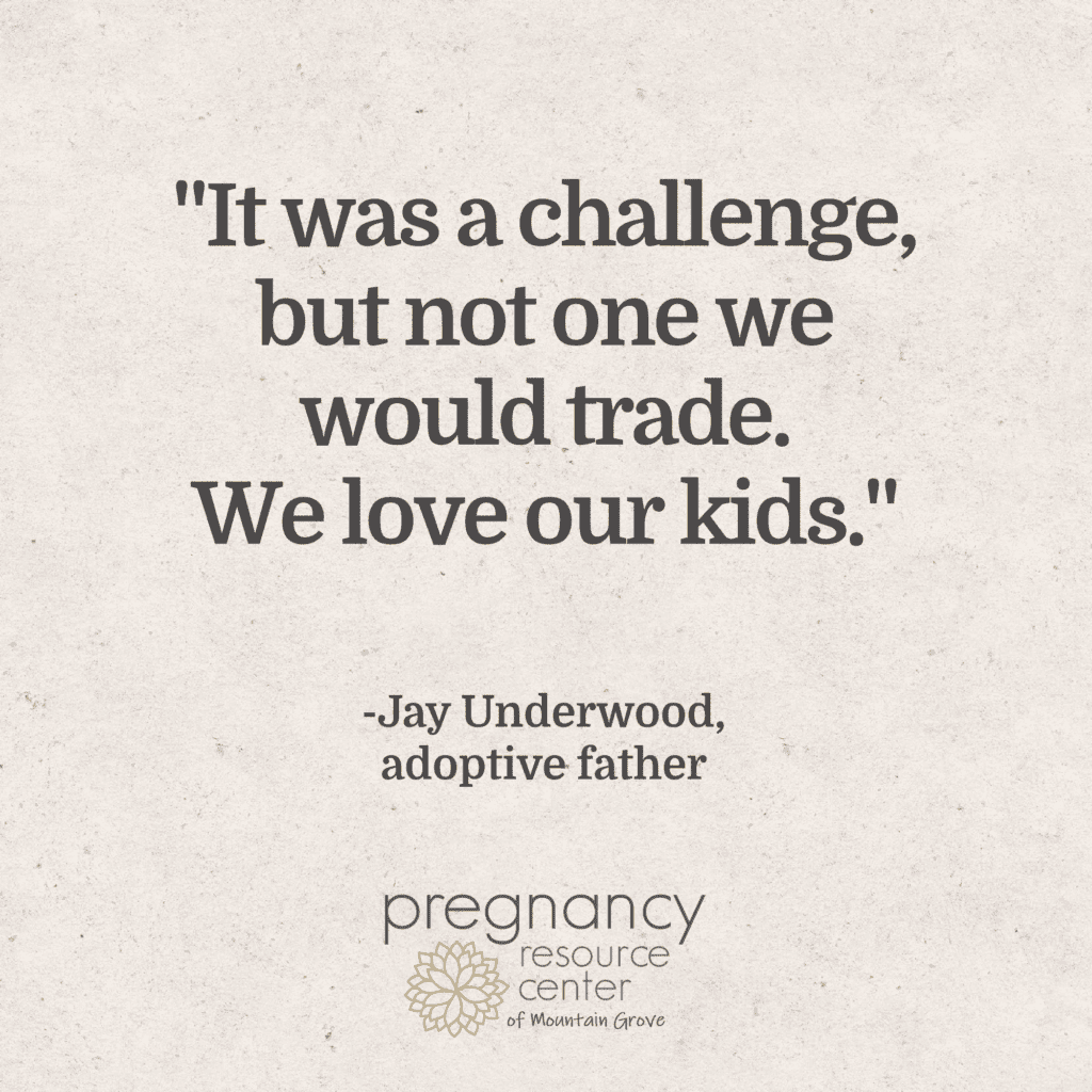 Textured graphic with text "It was a challenge, but not one we would trade. We love our kids."