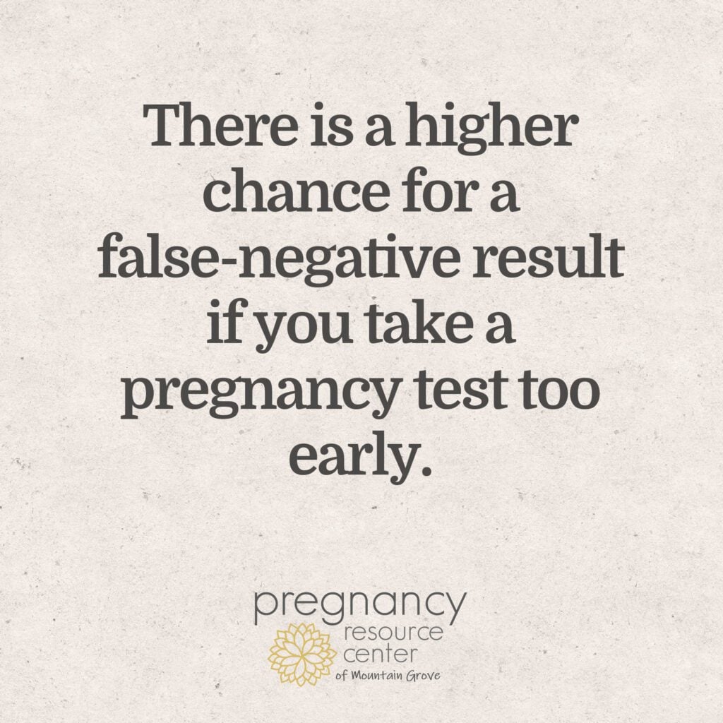 Graphic with text "there is a higher chance for a false-negative result if you take a pregnancy test too early"